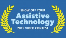 logo of AT video contest: says show off your Assistive Technology 2015 video contest with side yellow leaves framing it