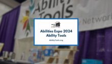 An Ability Tools banner is displayed over purple curtains. On a table beneath the banner, smart home devices are displayed. Beneath the Where it's AT logo, text reads, "Abilities Expo 2024 Ability Tools - AbilityTools.org"