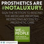 graphic that says prosthetics are #not a luxery sign the petition to rescind the medicare proposal restricting access to prosthetic care
