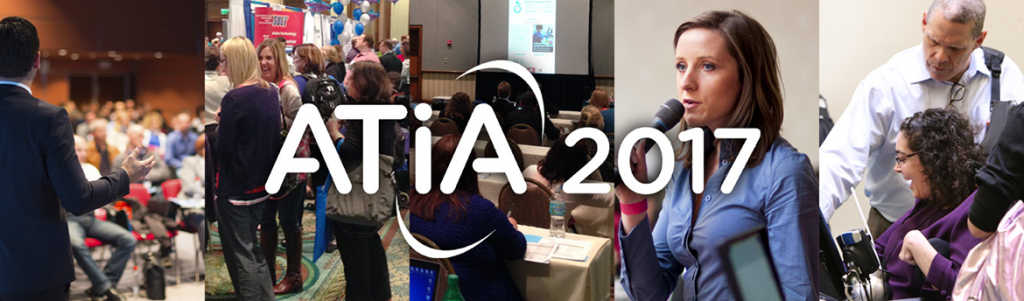 ATIA 2017 conference photo featuring photos of speakers, participants, and the exhibit hall. 
